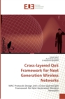 Image for Cross-layered qos framework for next generation wireless networks