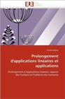 Image for Prolongement d&#39;Applications Lin aires Et Applications