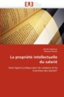 Image for La Propri t  Intellectuelle Du Salari