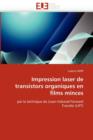 Image for Impression Laser de Transistors Organiques En Films Minces