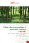 Image for Integration economique et monetaire des pays africains