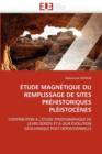 Image for  tude Magn tique Du Remplissage de Sites Pr historiques Pl istoc nes