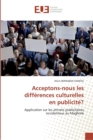 Image for Acceptons-nous les differences culturelles en publicite?