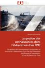 Image for La Gestion Des Connaissances Dans l&#39;&#39; laboration d&#39;&#39;un Ppri