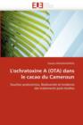 Image for L&#39;&#39;ochratoxine a (Ota) Dans Le Cacao Du Cameroun