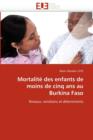 Image for Mortalit  Des Enfants de Moins de Cinq ANS Au Burkina Faso