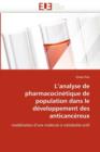 Image for L&#39;&#39;analyse de Pharmacocin tique de Population Dans Le D veloppement Des Anticanc reux