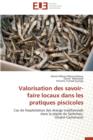Image for Valorisation Des Savoir-Faire Locaux Dans Les Pratiques Piscicoles