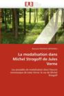 Image for La Modalisation Dans Michel Strogoff de Jules Verne