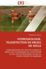 Image for Hydrogeologie, Teledetection En Milieu de Socle