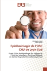 Image for Epidemiologie de l&#39;&#39;usc chu de lyon sud