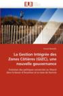 Image for La Gestion Int gr e Des Zones C ti res (Gizc), Une Nouvelle Gouvernance