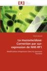 Image for La Mucoviscidose : Correction Par Sur-Expression de Nhe-Rf1