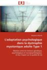 Image for L&#39;Adaptation Psychologique Dans La Dystrophie Myotonique Adulte Type 1
