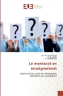 Image for Le mentorat en enseignement