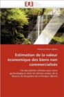 Image for Estimation de la Valeur Economique Des Biens Non Commercialises
