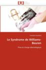 Image for Le Syndrome de Williams-Beuren