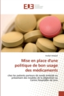 Image for Mise en place d&#39;&#39;une politique de bon usage des medicaments