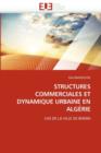 Image for Structures Commerciales Et Dynamique Urbaine En Alg rie