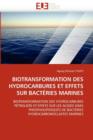 Image for Biotransformation Des Hydrocarbures Et Effets Sur Bact ries Marines