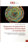 Image for Diagnostic prospectif de la cooperation economique et commerciale