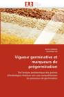 Image for Vigueur Germinative Et Marqueurs de Pr germination