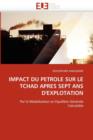 Image for Impact Du Petrole Sur Le Tchad Apres Sept ANS d&#39;&#39;explotation