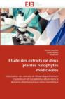 Image for Etude Des Extraits de Deux Plantes Halophytes M dicinales