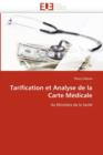 Image for Tarification Et Analyse de la Carte M dicale