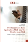 Image for Developpement d une application mms pour les mobiles sous j2me