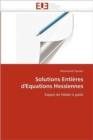 Image for Solutions Enti res d&#39;&#39;equations Hessiennes