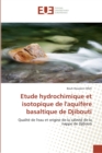 Image for Etude hydrochimique et isotopique de l&#39;aquifere basaltique de djibouti