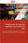 Image for L&#39;&#39;expression de l&#39;&#39;opinion Publique Sur Internet En RPC