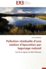 Image for Pollution R siduelle D Une Station D  puration Par Lagunage Naturel