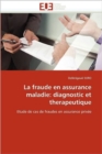Image for La Fraude En Assurance Maladie : Diagnostic Et Therapeutique