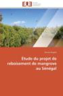 Image for tude Du Projet de Reboisement de Mangrove Au S n gal