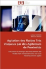Image for Agitation Des Fluides Tr s Visqueux Par Des Agitateurs de Proximit s