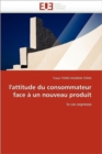 Image for L&#39;&#39;attitude Du Consommateur Face   Un Nouveau Produit