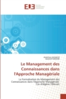 Image for Le management des connaissances dans l&#39;&#39;approche manageriale
