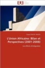 Image for L&#39;&#39;union Africaine : Bilan Et Perspectives (2001-2008)