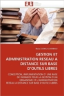 Image for Gestion Et Administration Reseau a Distance Sur Base d&#39;&#39;outils Libres