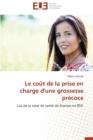 Image for Le Co t de la Prise En Charge d&#39;Une Grossesse Pr coce