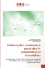 Image for Heterocycles condenses a partir des n-benzimidazolyl iminoethers