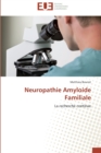Image for Neuropathie amyloide familiale