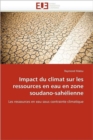 Image for Impact Du Climat Sur Les Ressources En Eau En Zone Soudano-Sah lienne