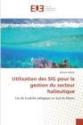 Image for Utilisation des sig pour la gestion du secteur halieutique