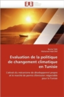 Image for Evaluation de la Politique de Changement Climatique En Tunisie