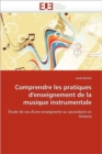 Image for Comprendre Les Pratiques d&#39;Enseignement de la Musique Instrumentale