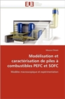 Image for Mod lisation Et Caract risation de Piles   Combustibles Pefc Et Sofc