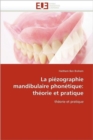 Image for La Pi zographie Mandibulaire Phon tique : Th orie Et Pratique